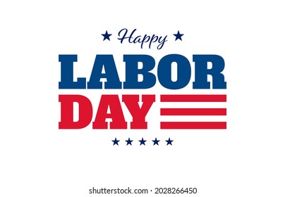 Happy USA Labor Day background illustration. Vector EPS10. Stock Vector