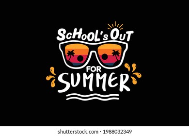 school’s out for summer, hello summer design. Last Day Of School. End Of Year Teacher. Last Day Teacher. Summer Vacation Teacher design for shirt. Stock Vector