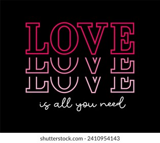 사랑은 발렌틴 데이 티셔츠 디자인 그래픽 벡터, 결혼식 견적, 사랑과 긍정적인 인용, 친절 인용, 영감을 주는 인용문   스톡 벡터