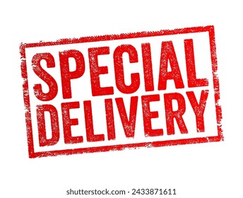 Special Delivery - shipping or courier service that provides expedited or customized delivery options for parcels, packages or mail, text concept stamp 库存矢量图