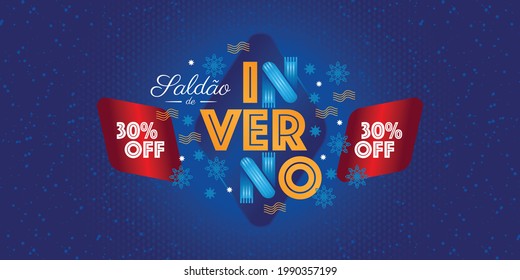 Winter lettering design. Season design elements. Sales decorative elements. Vector for discount for promotional material. Portuguese text saying Winter Clearance. Immagine vettoriale stock