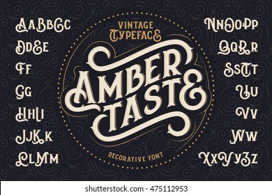 Vintage decorative font named "Amber Taste" with label design and background pattern Stock Vector
