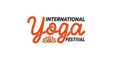 International Yoga Festival text animation. Handwritten modern text calligraphy animated with alpha channel. Great for video opening elements and celebration yoga festivals around the world, videoclip de stoc