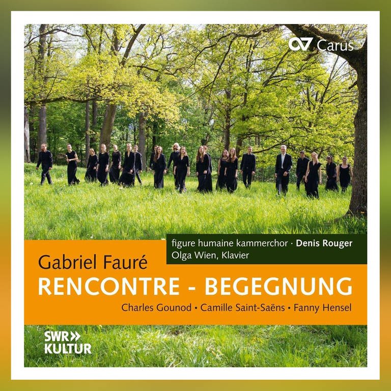 Gabriel Fauré: Begegnungen