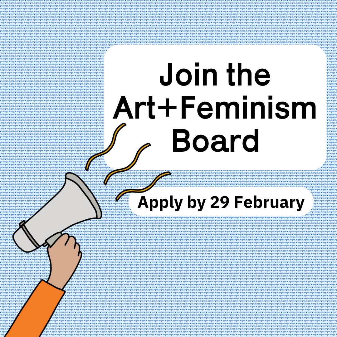 An illustrated arm with bullhorn appears on blue inside the envelope pattern with text: Join the Art+Feminism Board. Apply by 29 February