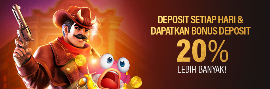 Bonus Deposit Ekstra 20%