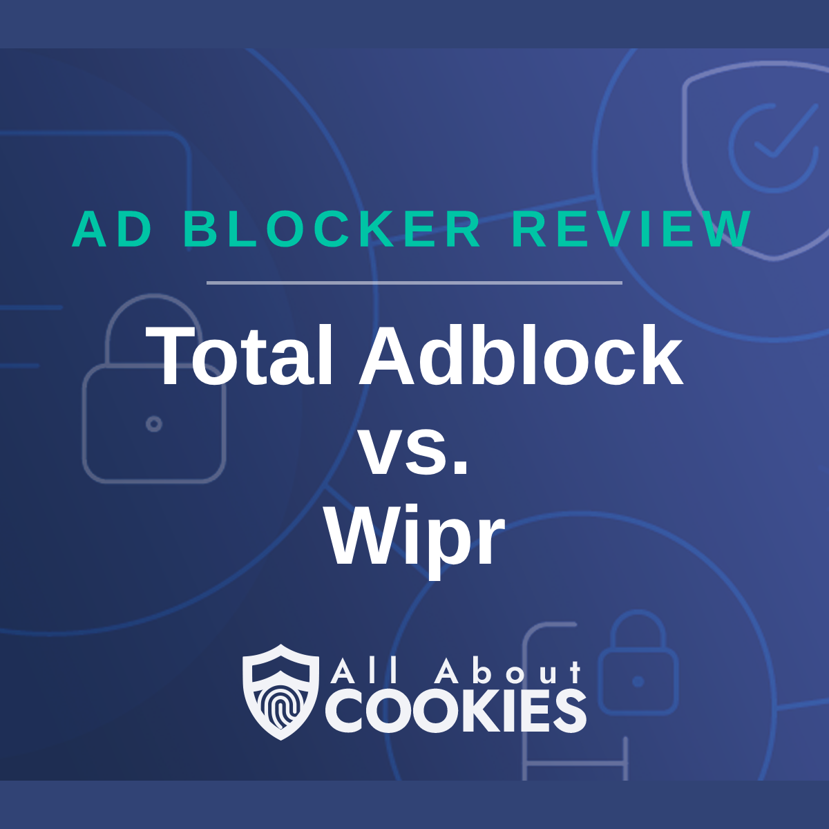 Total Adblock vs. Wipr