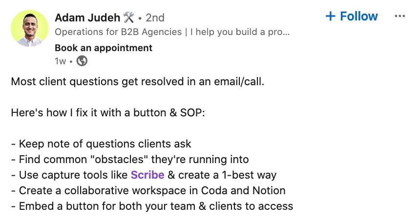 Adam Judeh LinkedIn post on how Scribe helps to prevent repetitive questions