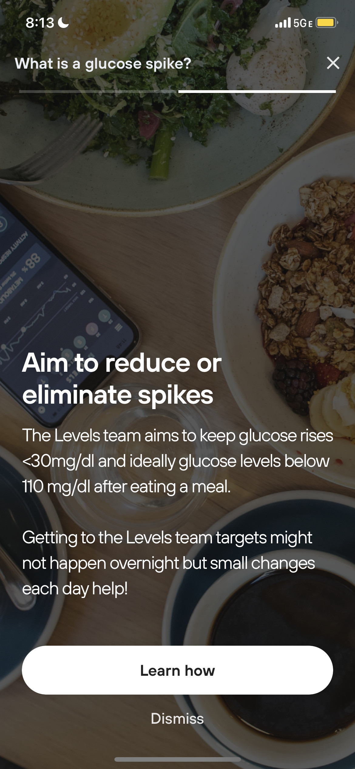 A screenshot of Nicole’s Dexcom and Levels app that says, “Aim to reduce or eliminate spikes. The Levels team aims to keep glucose rises <30mg/dl and ideally glucose levels below 110 mg/dl after eating a meal. Getting to the levels team targets might not happen overnight but small changes each day help!”