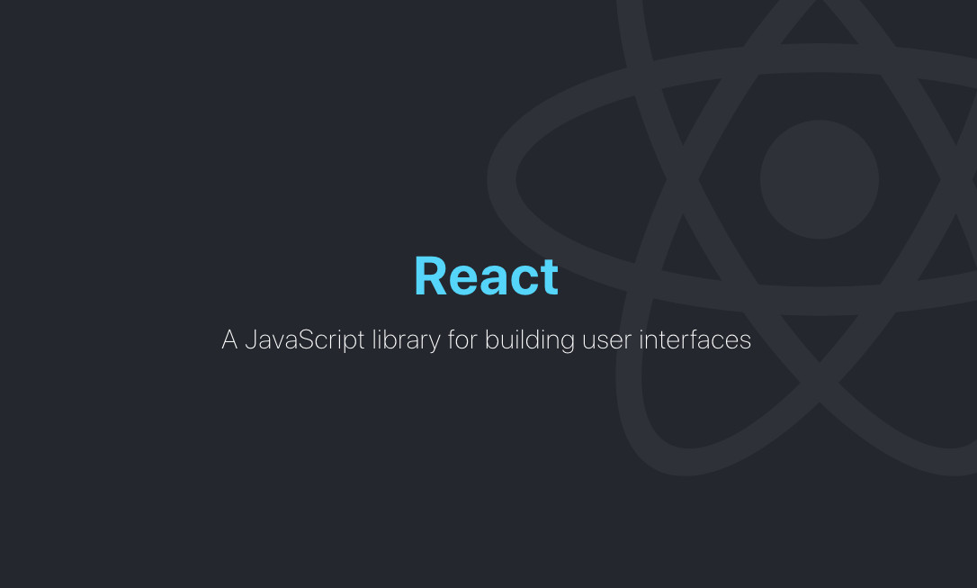Image with text: React: A JavaScript library for building user interfaces