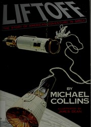 Cover of: Liftoff: the story of America's adventure in space