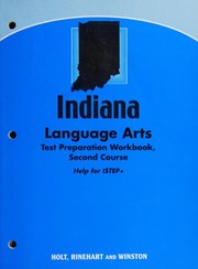 Indiana Language Arts Test Preparation Workbook by RINEHART AND WINSTON HOLT