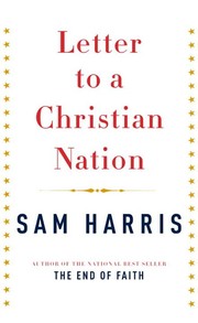 Cover of: Letter to a Christian Nation by 