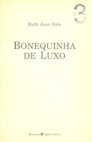 Bonequinha de luxo by Ruth Jean Dale