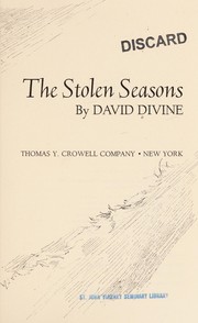 The stolen seasons by David Divine
