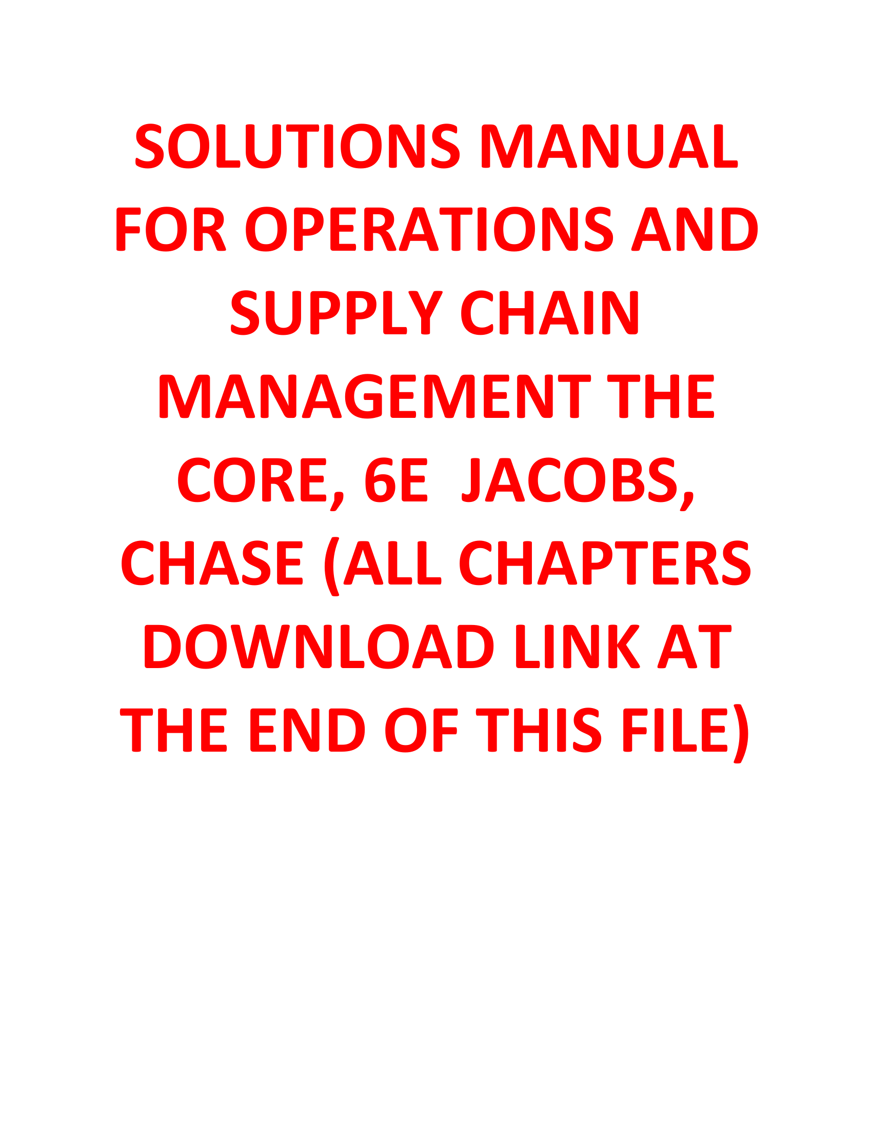 Operations and Supply Chain Management The Core