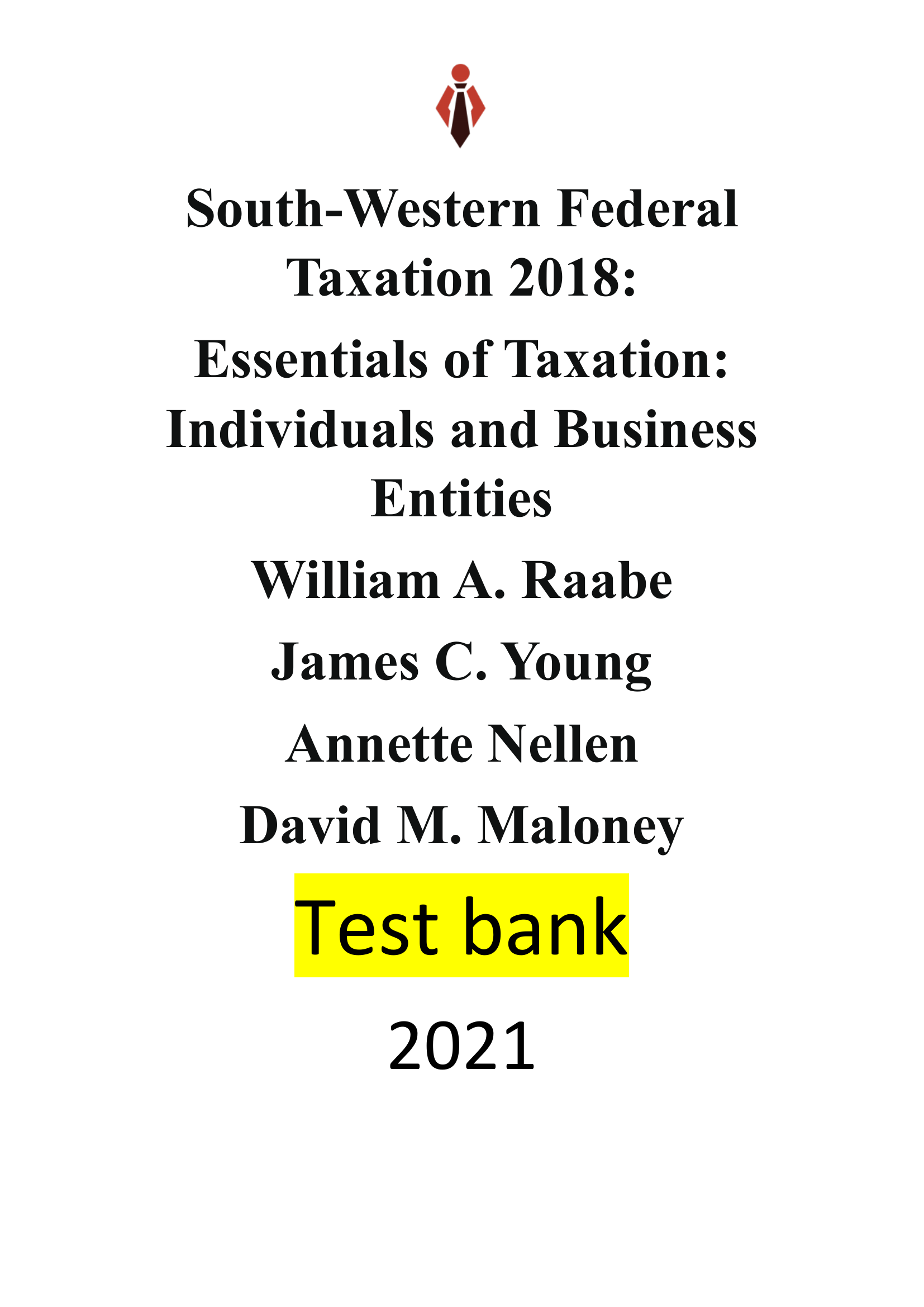 South-Western Federal Taxation 2018 Essentials Of Taxation Individuals And Business Entities