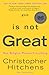 God Is Not Great: How Relig...