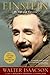Einstein: His Life and Univ...