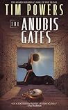 The Anubis Gates by Tim Powers
