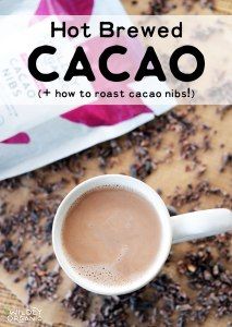 Essen, Brewed Cacao, Cacao Nibs Recipes, Blackberry Smoothie, Cacao Recipes, Coffee Alternative, Sugar Free Cookies, How To Roast, Cocoa Nibs