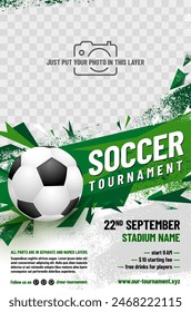 Soccer or football tournament poster template with ball and place for your photo - vector illustration