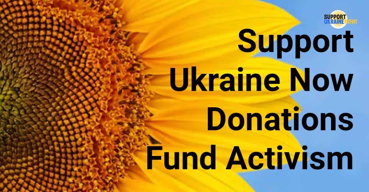 Support Ukraine Now: Donations Fund Global and Local Activism and Help Restore Nationhood - CardRates.com
