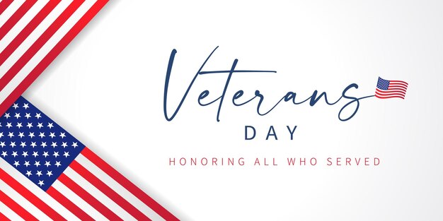 Vector veterans day, honoring all who served - banner with flags usa. united states holiday greeting card