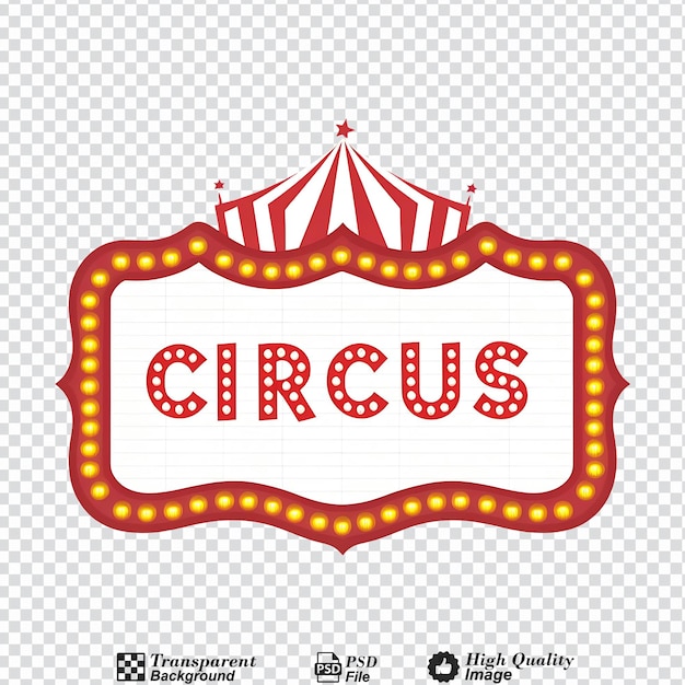 PSD frame vintage marquee circus bord gesneden geïsoleerd op doorzichtige achtergrond