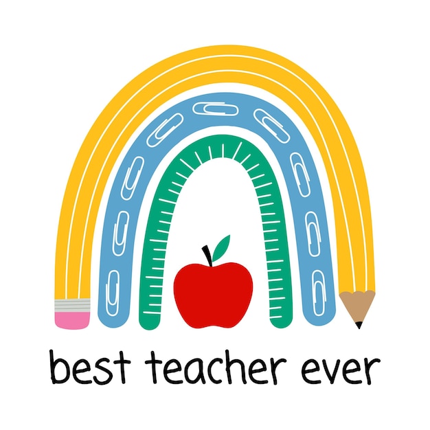 Vector el mejor maestro de todos los tiempos, maestro de la escuela de arcoíris, arco iris con regla de lápiz de manzana roja