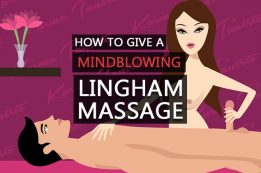 How To Give A Mind Blowing Lingam Massage