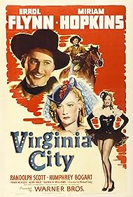 Errol Flynn and Miriam Hopkins in Virginia City (1940)
