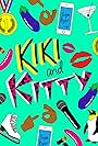 Kiki and Kitty (2017)