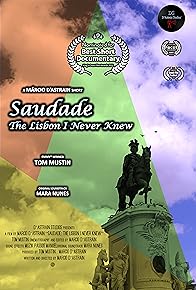 Primary photo for Saudade: The Lisbon I Never Knew