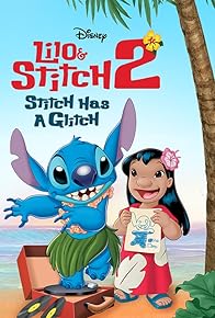 Primary photo for Lilo & Stitch 2: Stitch Has a Glitch
