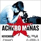 Achero Mañas in El Bola (2000)