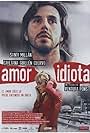 Amor idiota (2004)