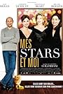 Mes stars et moi (2008)