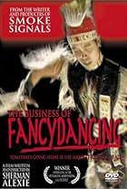 The Business of Fancydancing