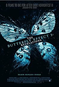 Primary photo for The Butterfly Effect 3: Revelations