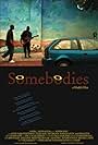 Somebodies (2006)