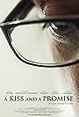 A Kiss and a Promise (2011)