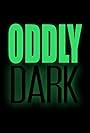 Oddly Dark (2022)