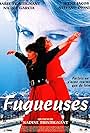 Fugueuses (1995)