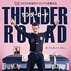 Thunder Road (2018)