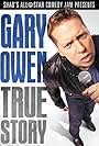 Gary Owen in Gary Owen: True Story (2012)