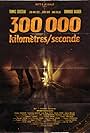300 000 Kilomètres/Seconde (2013)