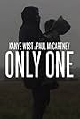 Kanye West Feat. Paul McCartney: Only One (2015)