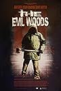 The Evil Woods (2007)