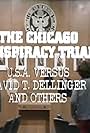 The Chicago Conspiracy Trial (1970)